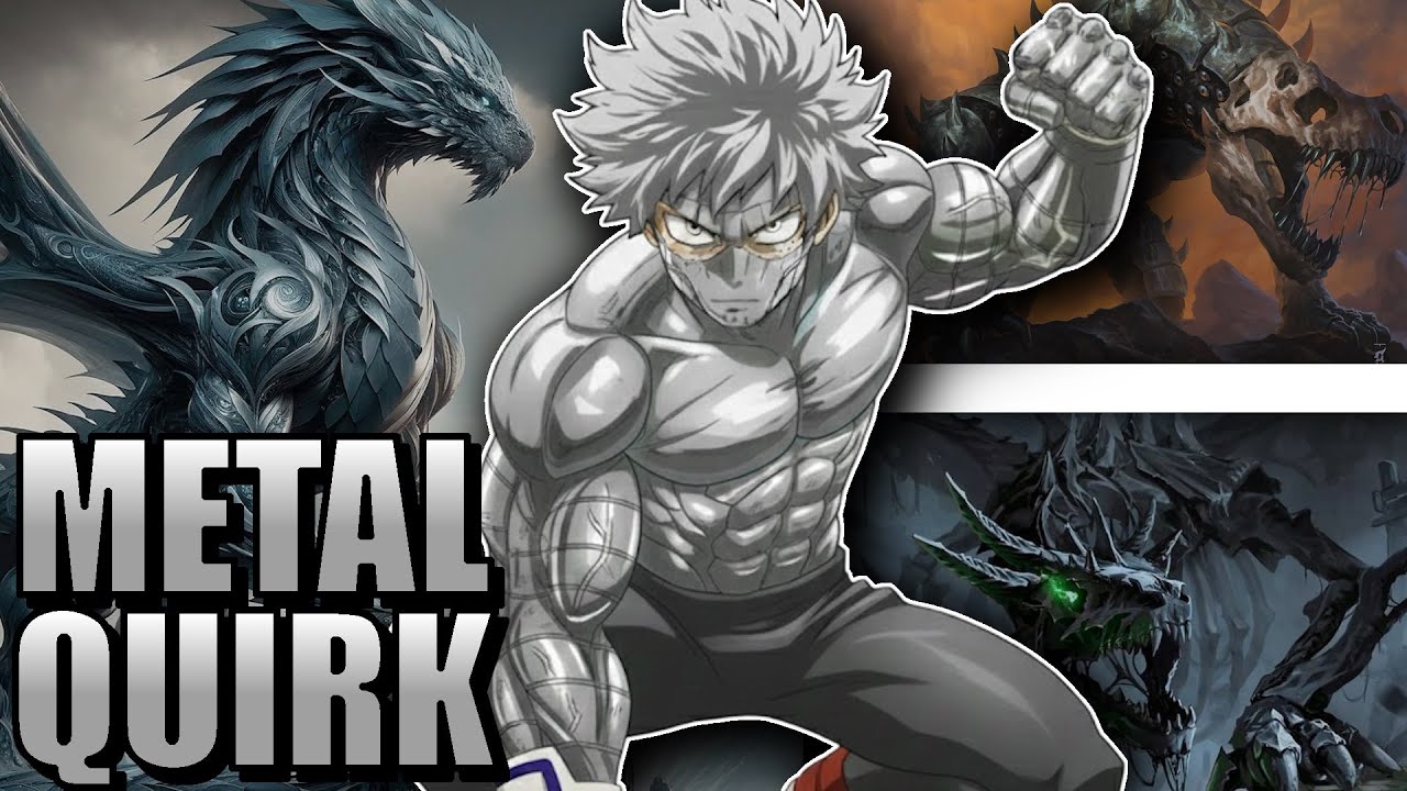 WHAT IF DEKU HAD A METAL QUIRK?