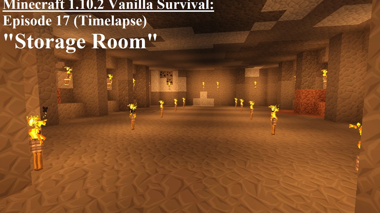 Minecraft 1.10.2 Vanilla Survival - Episode 18 "Storage Room" (Timelapse)