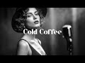 Soul Blues Icons | Cold Coffee – Timeless Love Songs (1950s Style)