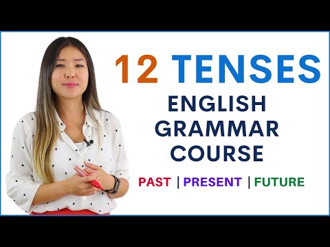 PAST PRESENT FUTURE | 12 English Tenses | Learn English Grammar Course