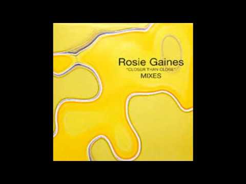 Rosie Gaines - Closer Than Close (Tuff Jams Unda Vybe)
