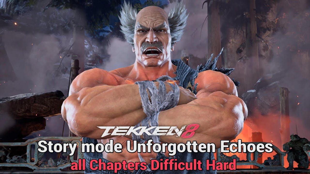 Tekken 8: Story Mode Difficult Hard Unforgotten Echoes - All Chapter & Without Lose [PS5]