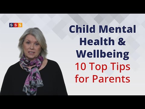 بچوں کی ذہنی صحت اور بہبود- والدین کے لیے 10 اہم نکات
