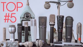 My Top 5 Mics for Studio and Location Recording