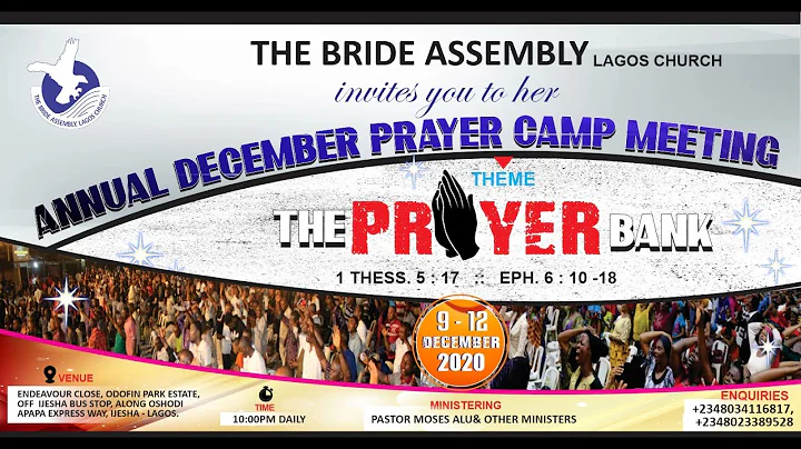 LIVE: THE BRIDE ASSEMBLY ANNUAL DECEMBER PRAYER CAMP MEETING (DAY 1)  9/12/2020