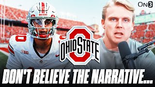 DON'T Believe This Narrative Around Ohio State...