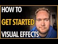 How To Get Started in Visual Effects (in 2021)