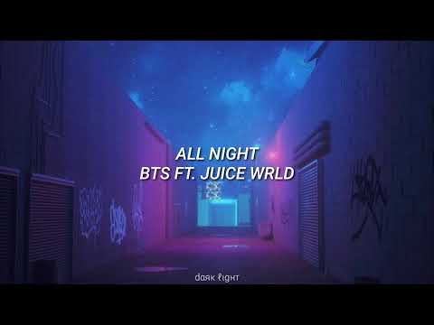 BTS Juice WRLD All Night Sub Español Hangul BTS WORLD OST Pt 3 