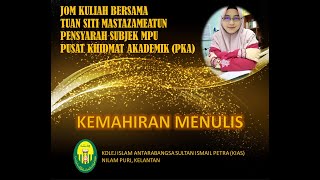 MPU2243: KEMAHIRAN MENULIS 2 - PENULISAN RENCANA