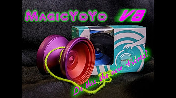 MagicYoYo V8 - Unboxing Review and PLAY ***Is this the new Hertz?***