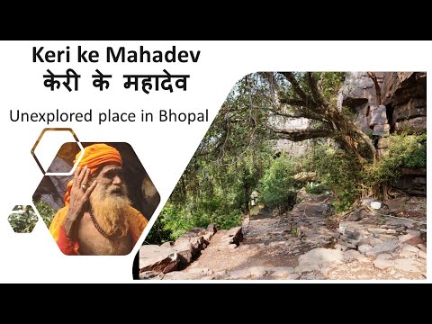 Keri Ke Mahadev — An Unexplored Spot Near Bhopal