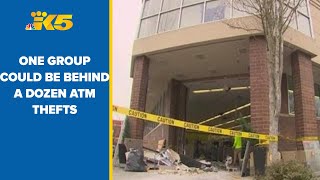 Seattle police believe one group could be responsible for a dozen ATM thefts in 2022