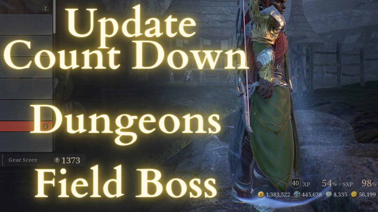Update Count Down - Dungeons Field Boss - Bless Unleashed