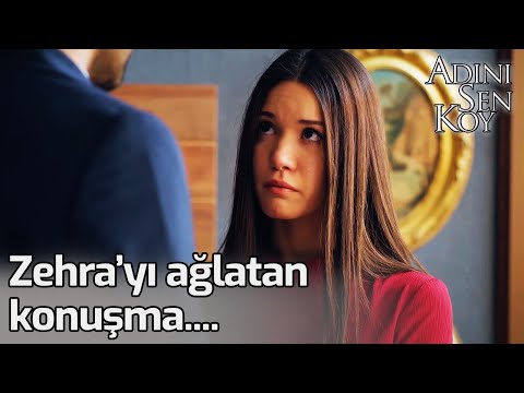 Zehra'yı Ağlatan Konuşma... | Adını Sen Koy 274. Bölüm