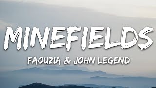 Faouzia & John Legend - Minefields (Lyrics)#LyricsVibes