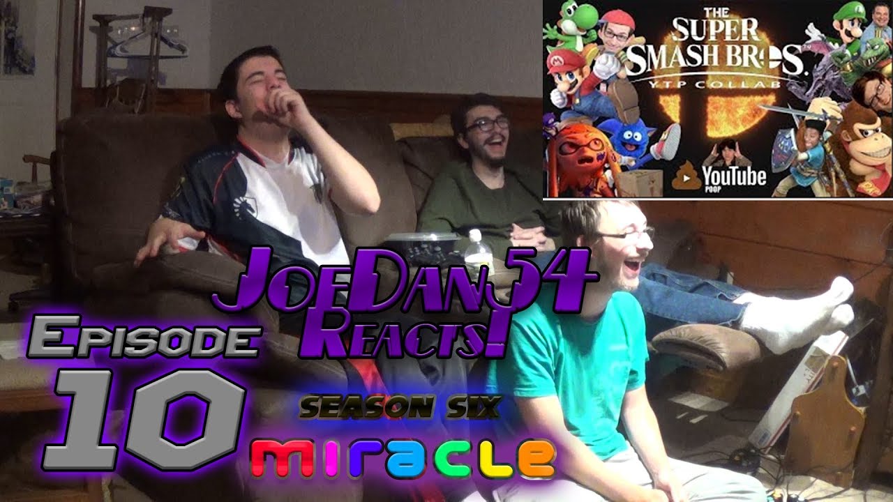 JoeDan54 Reacts! - 2019 ULTIMATE | The Super Smash Bros. YTP Collab - S6E10
