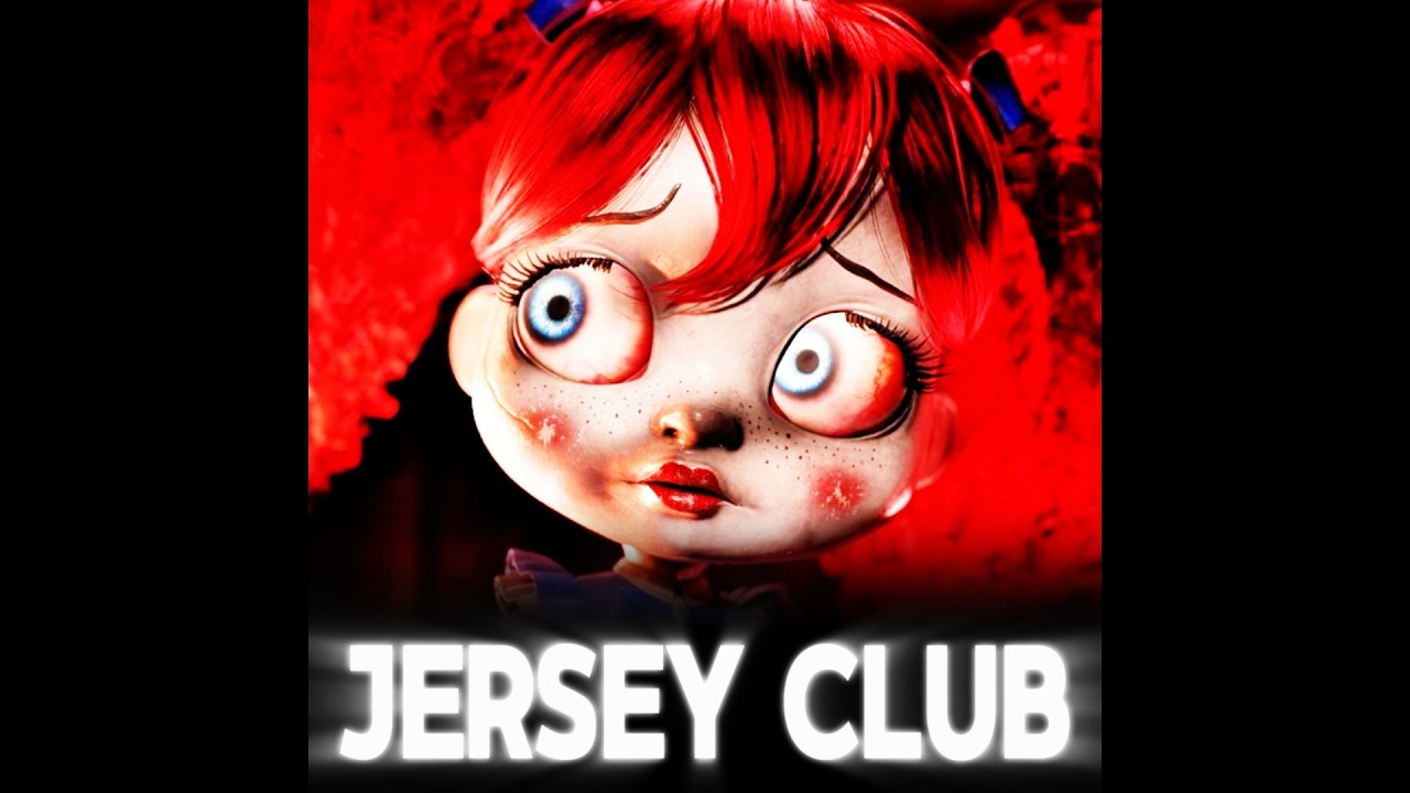 Poppy Playtime Ch5 Main Theme (Jersey Club)