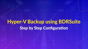 Hyper-V Backup  – A Step by Step Configuration