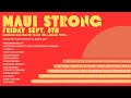 #MauiStrong Benefit Livestream