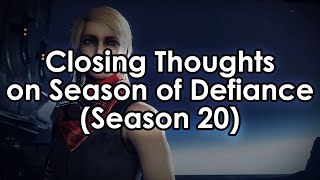 Destiny 2: Closing Thoughts on Season of Defiance (Season 20)