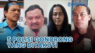 Download Lagu 🔴 5 Polisi Gondrong yang Ditakuti di Indonesia, Ada yang Berpangkat Bintang Dua, Ini Daftarnya MP3