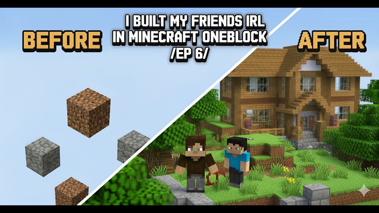 I Built My Friend's IRL House In Minecraft Oneblock (EP 7)