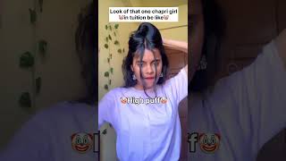 Chapri look of that one girl in tuition be like🤡#funny #comedy #viral #chaprigirl #robinaklaskar