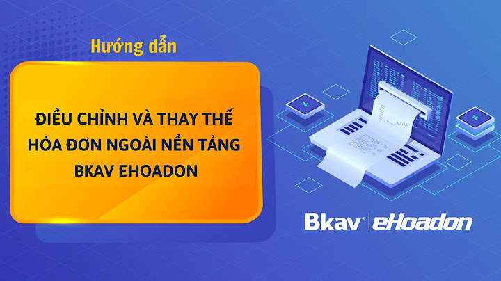 Cách làm đại lý hóa đơn điện tử bkav