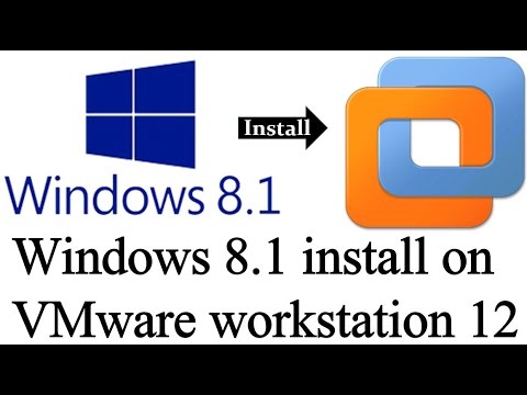 How to install Windows 8 1 in VMware Workstation