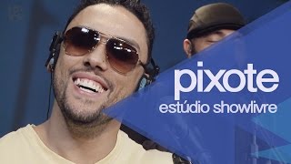 Pixote - Meu amor - Ao Vivo no Estúdio Showlivre