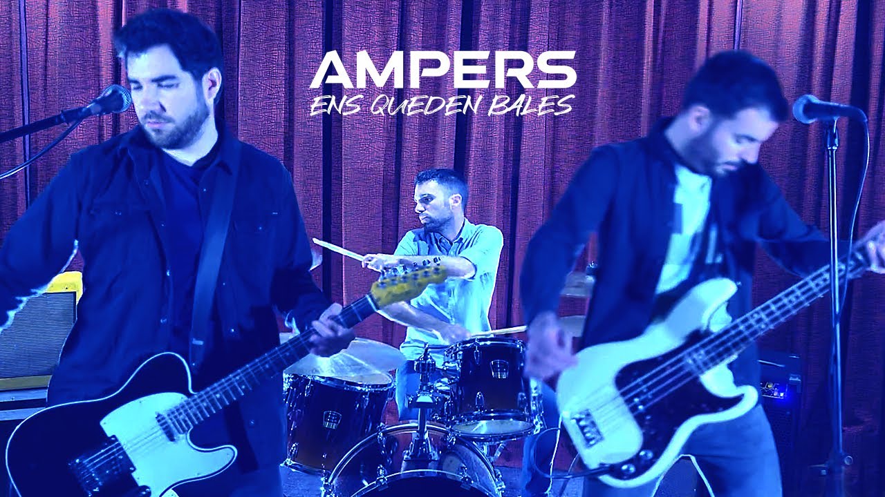 Ampers - Ens queden bales (Videoclip oficial)