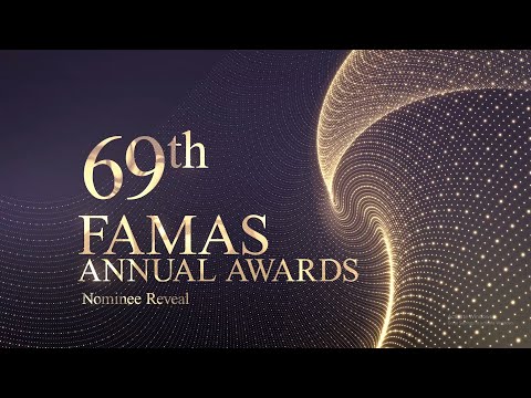 69th FAMAS AWARDS NOMINEE REVEAL | #69thFAMAS
