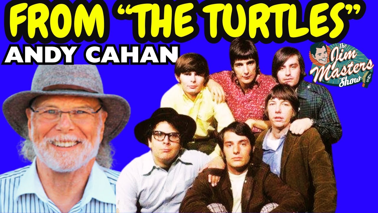 ANDY CAHAN of THE TURTLES Talks Jimi Hendrix, Ringo Starr, Mark Volman | The Jim Masters Show