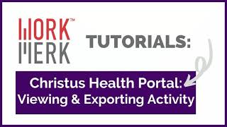 Christus Health Armed Security Portal - Viewing Activity