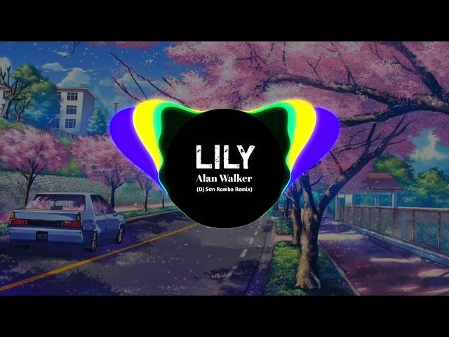 Lily Remix TikTok - Lea x Kdag ( DJ  SơnRambo ) | TikTok | Nhạc Nền Hot Trend Trên TikTok class=