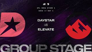 ELEVATE vs. DAYSTAR - APL Stage 1 2026 | ASIA Group Stage Day 1