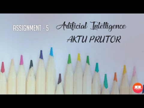 AKTU PRUTOR || Artificial Intelligence || Assignment-5 💯
