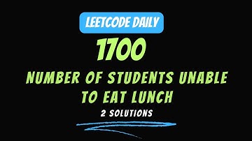 Leetcode 1700 ||  Number of Students Unable to Eat Lunch ||  DSA in Java