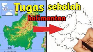 Complete!! How to draw a map of Kalimantan for school assignments