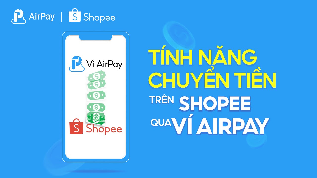 shopee airpay  Update New  Chuyển Tiền Từ Ví AirPay Ngay Trên App Shopee