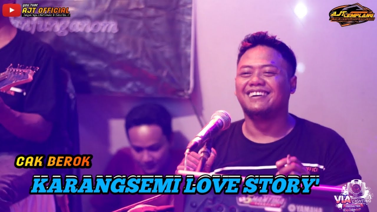 ⁣Karangsemi Love Story'||Cover Cak Berok ||Ajt Music live Karangasemi