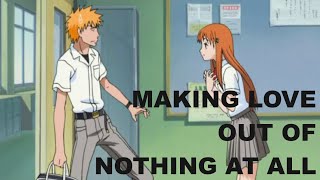 Air Supply - Making Love Out Of Nothing At All - Bleach AMV