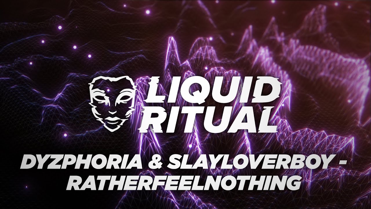 Dyzphoria & Slayloverboy - RATHERFEELNOTHING