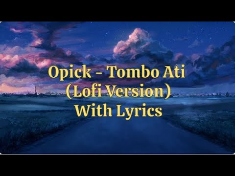 opick tombo ati opick tombo ati