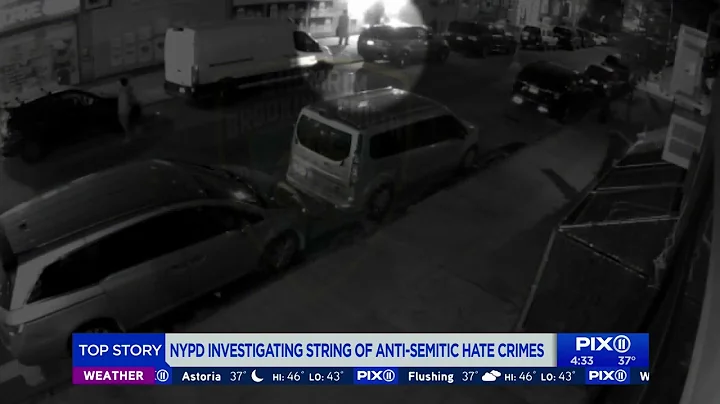 NYPD investigating string of anti-Semitic hate crimes