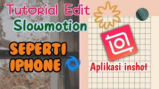 Tutorial edit SLOWMOTION di hp android | How to edit slowmotion video as iPhone screenshot 3