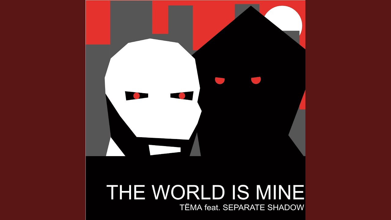 The World Is Mine - YouTube