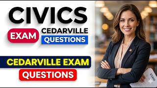 How to Pass the 2026 Cedarville Civics Exam on Your First Try with These Key Questions
