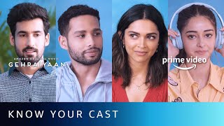 Gehraiyaan - Know Your Cast Ft. Deepika Padukone, Ananya Pandey, Siddhant Chaturvedi, Dhairya Karwa screenshot 4