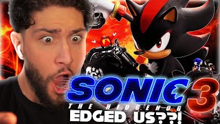 THE SONIC MOVIE 3 TRAILER EDGED US....